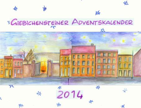 Giebichensteiner Adventskalender 2014